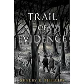 Trail of Evidence