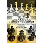 The Queen’s Gambit Accepted: A Modern Counterattack in an Ancient Opening