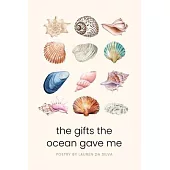 The Gifts the Ocean Gave Me