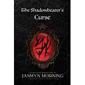 The Shadowbearer’s Curse