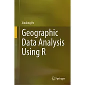 Geographic Data Analysis Using R