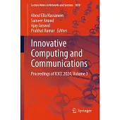 Innovative Computing and Communications: Proceedings of ICICC 2024, Volume 3