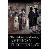 The Oxford Handbook of American Election Law