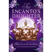The Encanto’s Daughter