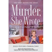 Murder, She Wrote: Snowy with a Chance of Murder