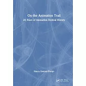 On the Animation Trail: 20 Years of Animation Festival History