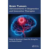 Brain Tumor: Advancements in Diagnostics and Innovative Therapies