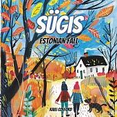 Sügis: Estonian Fall