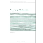 The Language of Sex Education: With Respect to Consent
