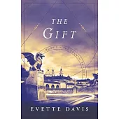 The Gift: Book 2 in the Council Trilogy