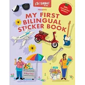 My First Bilingual Sticker Book: Building Language Skills with 200+ Interactive Stickers
