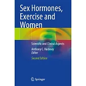 Sex Hormones, Exercise and Women: Scientific and Clinical Aspects