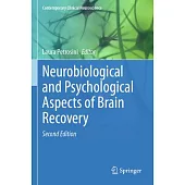 Neurobiological and Psychological Aspects of Brain Recovery