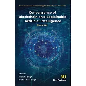 Convergence of Blockchain and Explainable Artificial Intelligence: Blockxai