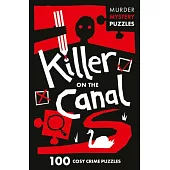Killer on the Canal