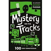 Mystery on the Tracks