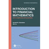 Introduction to Financial Mathematics: With Computer Applications