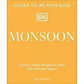 Flavor: Discover the Elements Behind Delicious Indian Cooking