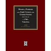 1790 Census of Virginia, Heads of Families at the First Census of the U.S. taken in the year 1790.