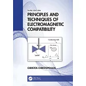 Principles and Techniques of Electromagnetic Compatibility