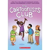 The Cartoonists Club: A Graphic Novel