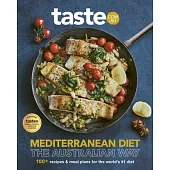 Mediterranean Diet - The Australian Way: The New Bestselling Cookbook from Australia’s Favourite Food Site for Fans of Recipetin Eats, Jamie O