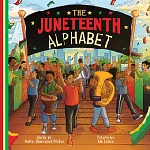 The Juneteenth Alphabet