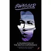 Swagger: A Celebration of the Butch Experience