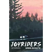 Joyriders: Stories