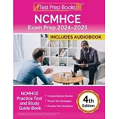 NCMHCE Exam Prep 2024-2025: NCMHCE Practice Test and Study Guide Book [4th Edition]