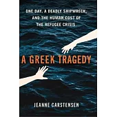 A Greek Tragedy
