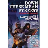 Down These Mean Streets