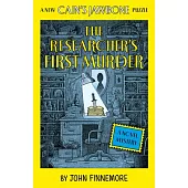 The Researcher’s First Murder