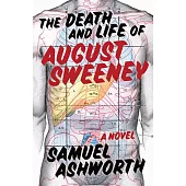 The Death and Life of August Sweeney