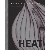 Heat: The Alchemy of Food