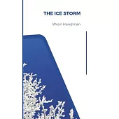 The Ice Storm