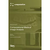 Computational Medical Image Analysis