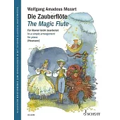 The Magic Flute K. 620 - Get to Know Classical Masterpieces Simple Arrangement for Piano