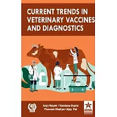 Current Trends in Veterinary Vaccines and Diagnostics