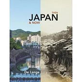 Japan Then & Now