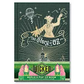 Wicked: The Story of Oz & the Wonderful Wizard Pop-Up Book