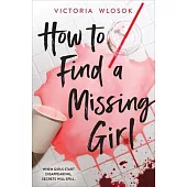 How to Find a Missing Girl