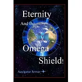 Eternity and the Omega Shield: Navigator Armor
