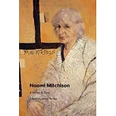 Naomi Mitchison: A Writer in Time