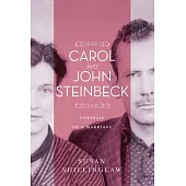 Carol and John Steinbeck: Portrait of a Marriage