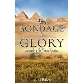 From Bondage to Glory: Journaling the Book of Exodus