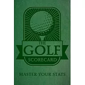 The Golf Scorecard: Master Your STATS