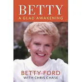 Betty: A Glad Awakening