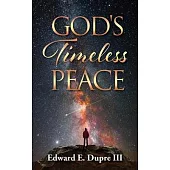 God’s Timeless Peace