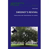 Sweeney’s Revival: Translating and transcending the liminal